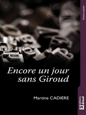 cover image of Encore un jour sans Giroud